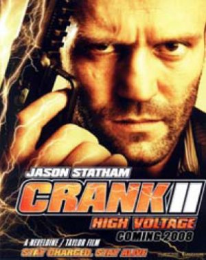Crank: High Voltage Movie Review